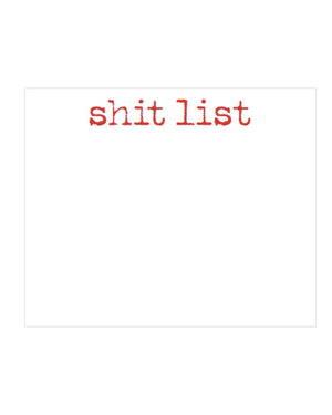 Sh*t List