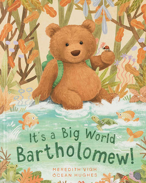 It’s a Big World Bartholomew Book